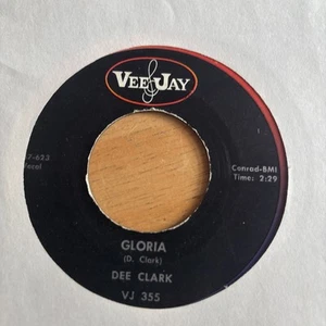 DEE CLARK Gloria / You’re Looking Good 45 VEE JAY VG++ - Picture 1 of 2