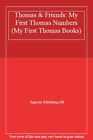 Thomas & Friends: My First Thomas Numbers (My First Thomas Books) By Egmont Pub
