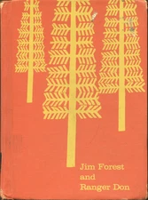 Jim Forest and Ranger Don, John Rambeau; Nancy Rambeau Jim Forest and Ranger Don, John Rambeau; Nancy Rambeau