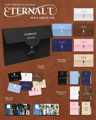 CLOSE YOUR EYES [ETERNALT] 1st Mini Album POCA Ver/QR+7 Photo Card+Sticker+Guide