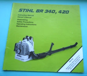STIHL BR 340 , 420 BLOWER OWNER'S MANUAL - Picture 1 of 4