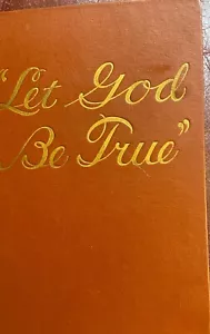 "Let God Be True" 1946 Watchtower Jehovahs Witnesses hardcover - Foto 1 di 4