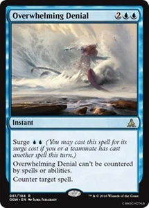 OVERWHELMING DENIAL Oath of the Gatewatch MTG Blue Instant Rare - Picture 1 of 1