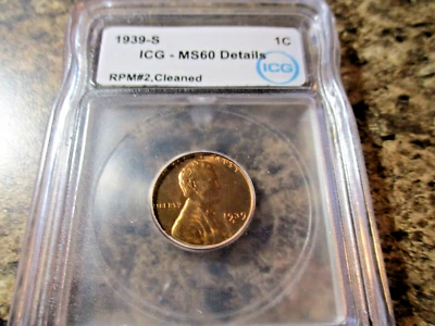 1939-S LINCOLN CENT RPM #2 S OVER S ICG MS60 DETAILS CLEANED   2401 - Image 1 of 4