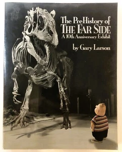 The Prehistory of the Far Side : A Tenth Anniversary Exhibit by Larson TPB 1989 - Imagen 1 de 6