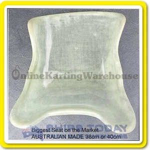 GO KART SEAT CLEAR FIBREGLASS 38cm and 40cm XXXXL 2 SIZES NEW BIggest Available - Picture 1 of 3