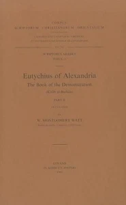 Eutychius of Alexandria. The Book of the Demonstration (Kitab al-Burhan), II: V. - Imagen 1 de 1