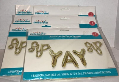 12/ REFILLABLE  CELEBRATION   Party Decoration Ballon Banners ( SIP YAY SIP) - Image 1 of 4