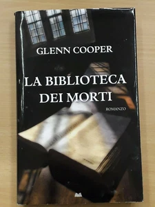 "LA BIBLIOTECA DEI MORTI"GLEEN COOPER, MONDOLIBRI, 2009,OTTIMO. - Picture 1 of 2