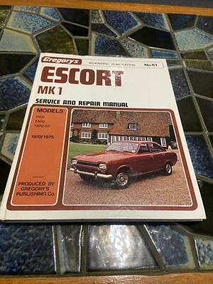 Ford Escort MK1 1100 1300 1300GT 1970/1975 Service And Repair Manual Gregory’s - image 1 of 4