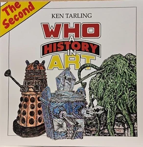 Who: A History in Art - 2nd Edition (Doctor Who) - Picture 1 of 3