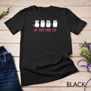 Camiseta Unisex Un Deux Trois Gato Divertida Animal Francesa Gato Amante Maullar - Imagen 1 de 15