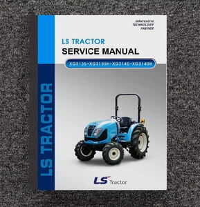 Manual de reparación de servicio de tractor 3135 3140 para tractor LS XG3135 XG3140 WSM - Imagen 1 de 16