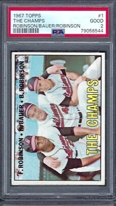 1967 Topps # 1 The Champs Frank Robinson / Hank Bauer / Brooks Robinson PSA 2 - Picture 1 of 1