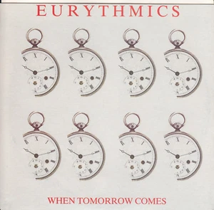EURYTHMICS When Tomorrow Comes PICTURE SLEEVE 7" 45 record + jukebox title strip - Picture 1 of 4