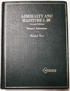 Admiralty and Maritime Law by Schoenbaum, 2nd Edition 94 Hornbook Series SIGNED