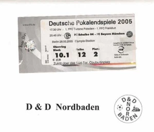Ticket / Eintrittskarte 2005 Pokal - Endspiel FC Schalke 04 - Bayern München - Bild 1 von 1