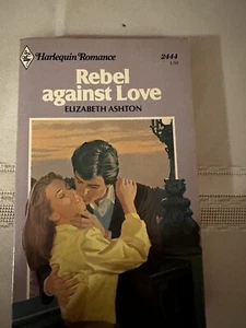 Harlequin Romance Novel #2444/ Rebel Against Love - Picture 1 of 5