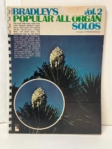 Bradley's Popular All Organ Solos Vol. 2 Keyboard Piano Sheet Music Vocals Songs - Picture 1 of 8