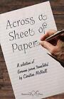 Across a Sheet of Paper by Christine McNeil Paperback Book