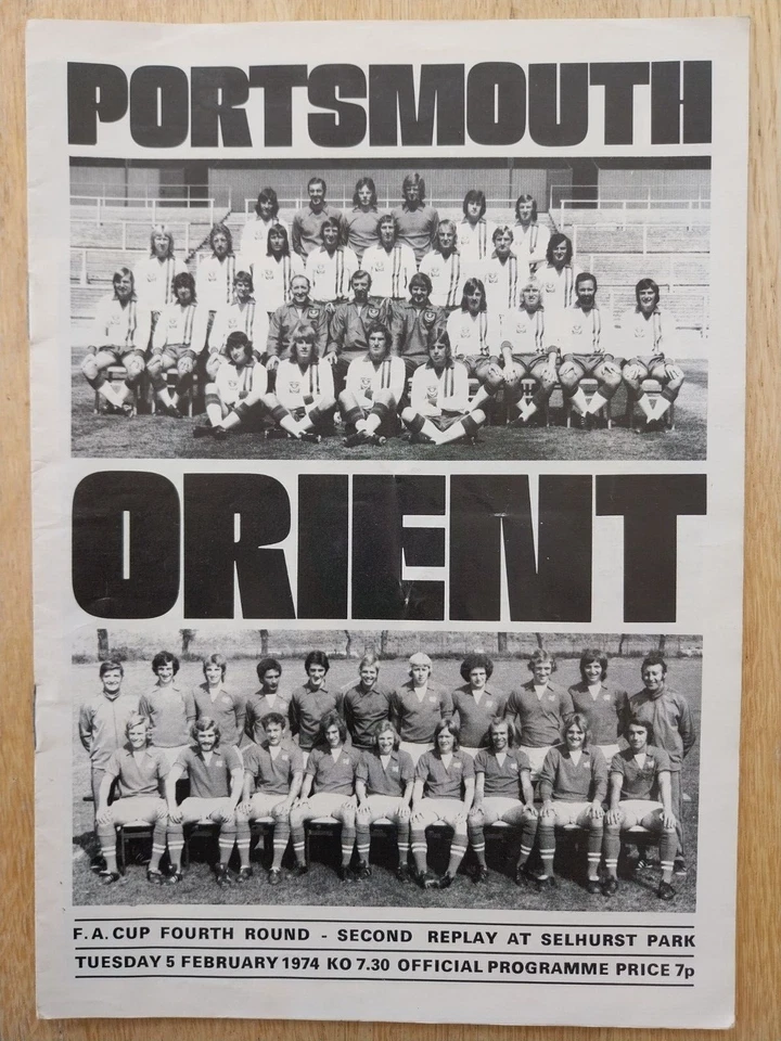 PORTSMOUTH V. ORIENT - 5.2.74 FA CUP REPLAY AT CRYSTAL PALACE - Image 1 of 1