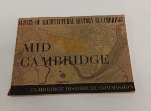 Survey of MID CAMBRIDGE architectural history Cambridge Historic Commission 1967 - Picture 1 of 8