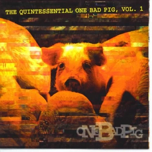 The Quintessential One Bad Pig, Vol. 1 Foto 1 de 1