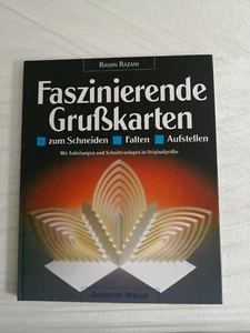 FASZINIERENDE GRUSSKARTEN ZUM SCHNEIDEN, FALTEN,AUFSTELLEN.RAMIN RAZANI - Bild 1 von 4