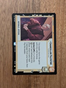 Star Wars Unlimited TCG - SWU - Chancellor Palpatine - NM Cond - Bild 1 von 1
