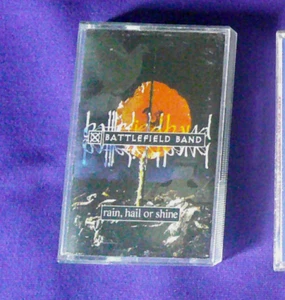 The Battlefield Band - Rain, Hail or Shine on Audio Cassette Tape - Imagen 1 de 1