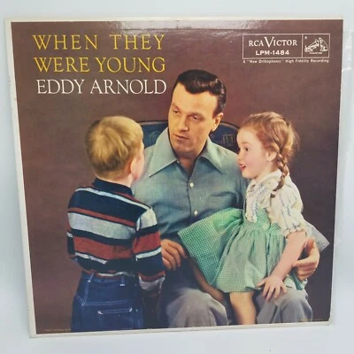 Eddy Arnold When They Were Young LPM-1484 RCA Victor Near MInt! 1957 RARE - Image 1 of 4
