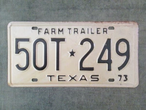 Vintage 1973 Texas Farm Trailer License Plate # 50T*249 RARE TYPE Antique - Picture 1 of 1