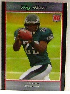 2007 Bowman Chrome Refractors #BC70 Tony Hunt Card - Image 1 of 2