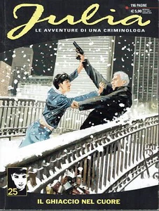Julia n.309 il ghiaccio nel cuore di Berardi ed. Bonelli - Foto 1 di 1