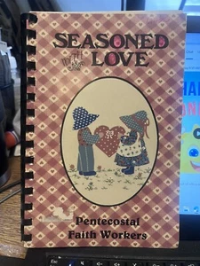 Cook Book 1978 Seasoned with love Pentecostal faith workers - Picture 1 of 6