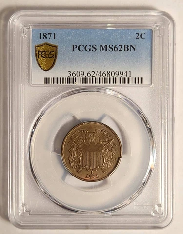 1871 P Two cent piece PCGS MS-62 BN - NICE - ORIGINAL Cover