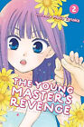The Young Masters Revenge  Vol. 2 By Meca Tanaka - New Copy - 9781421598987