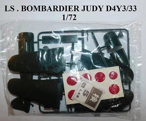 AVION BOMBARDIER JAPONNAIS ZERO JUDY D4Y3 TYPE 33 . MAQUETTE LS réf A107 . 1/72 - Imagen 1 de 6