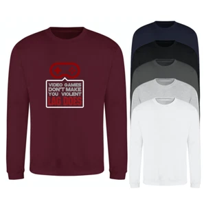 Sweatshirt Video Games Don't Make You Violent Gaming Joke Gamer Fleece Sweater - Picture 1 of 37