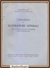 COMPLEMENTI DI MATEMATICHE GENERALI di Giuseppe Usai 1939 SEI libro universit&#224;