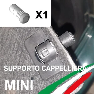 MINI R56 R56N SINGOLO bullone ASSE ripiano finestrino posteriore CAPPELLIERA 1PZ - Foto 1 di 3
