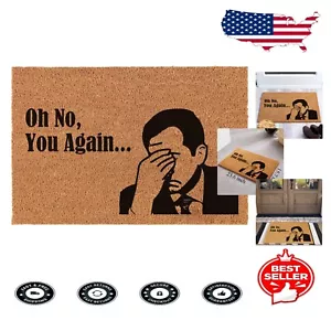 Funny Coir Doormat: Oh No You Again - Non-Slip Welcome Mat, 23.6x15.7 in - Picture 1 of 10
