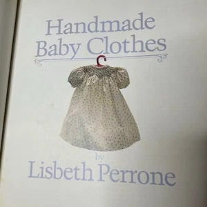Handmade Baby Clothes Sewing Patterns Vintage Craft Projects 1985 - Picture 1 of 11