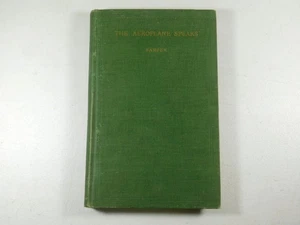 Vintage 1917 The Aeroplane Speaks by H. Barber Book - Picture 1 of 10
