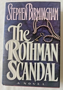🍒 SIGNED 1st Edition The Rothman Scandal Stephen Birmingham 1991 HC/DJ 🍒 - Bild 1 von 6