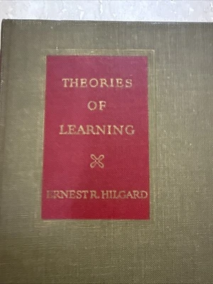 Theories Of Learning By Ernest R. Hilgard Hardcover First Edition 1948 - Image 1 of 4