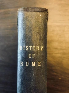 A Smaller History of Rome by Wm. Smith, 1874, HB - Picture 1 of 8