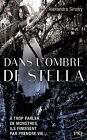 Dans l'ombre de Stella (1) by SIROWY, Alexandra | Book | condition very good