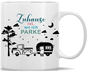 Tasse Kaffeebecher Camping Zuhause ist wo ich Parke - Bild 1 von 1