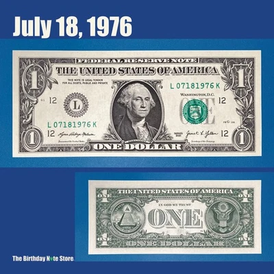 July 18, 1976 Birthday Anniversary $1 One Dollar Bill Serial Number 07181976 - Image 1 of 2